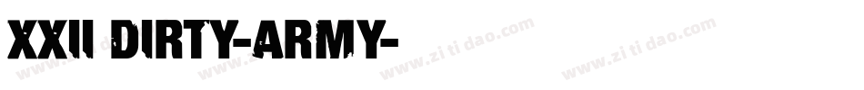 XXII DIRTY-ARMY字体转换
